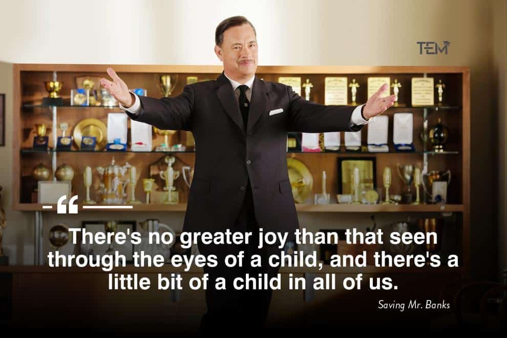 Tom Hanks Quotes Saving Mr. Banks