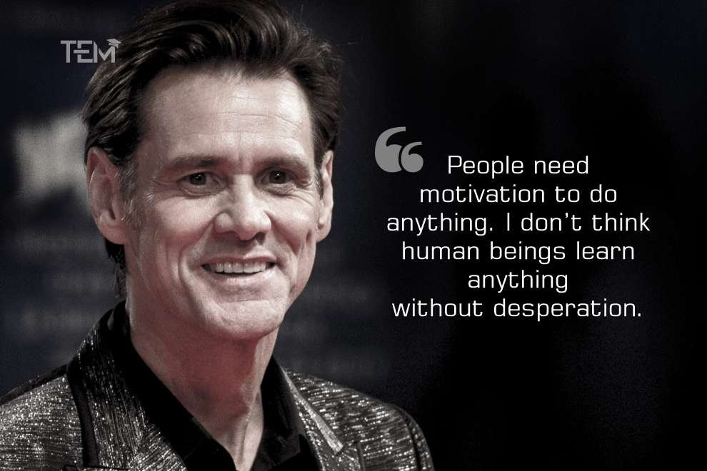 Jim Carrey Quote on motivation