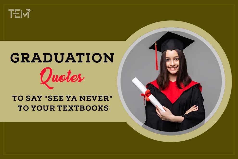 Graduation Quotes