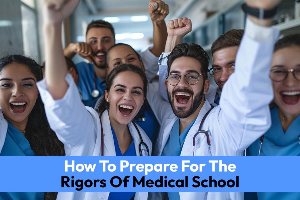 Rigors Of Medical School