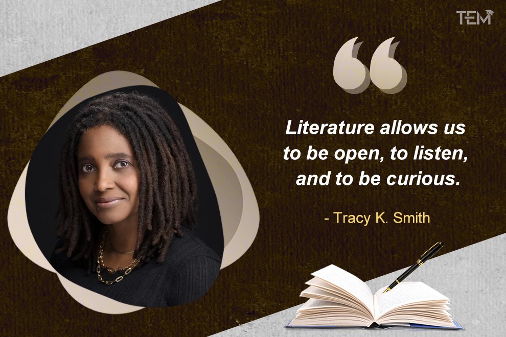 Literature Quotes-Tracy K. Smith