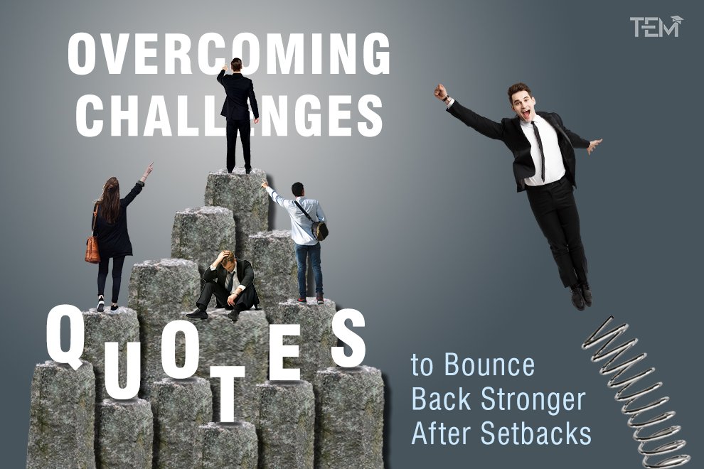 Overcoming Challenges Quotes