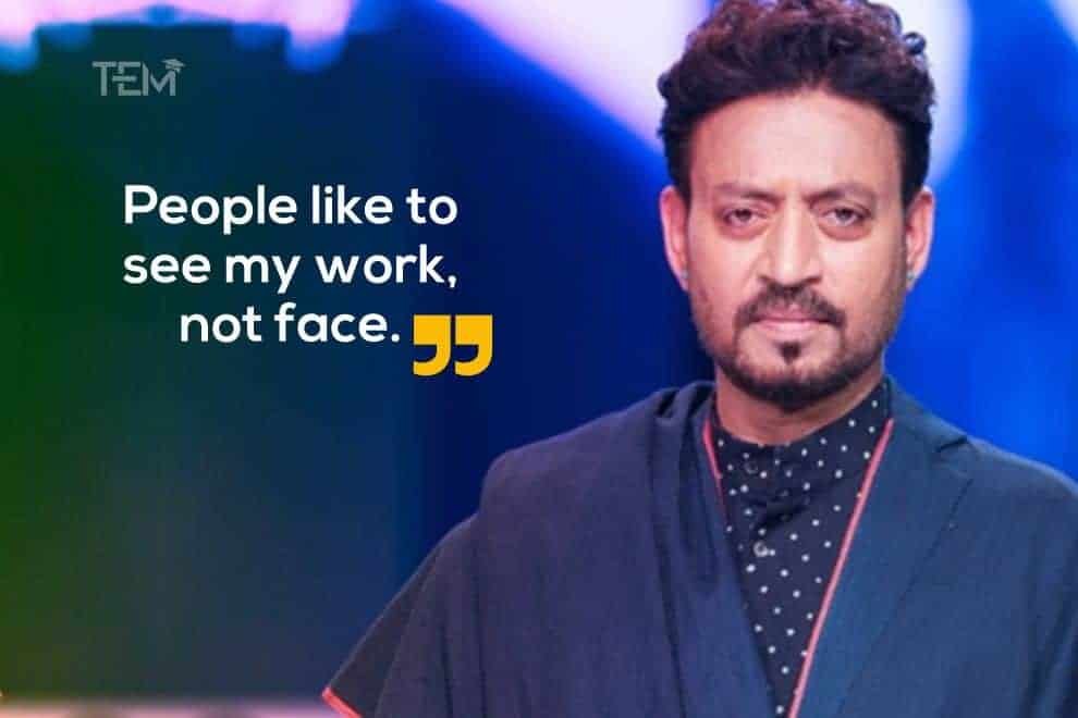 Irrfan Khan Quotes