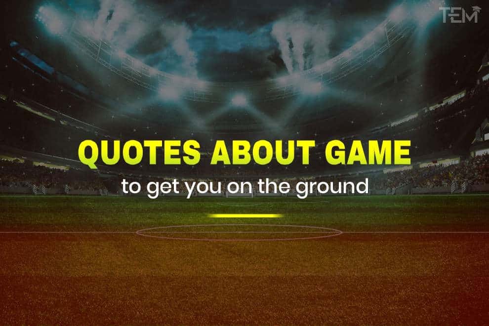 quotes-about-game