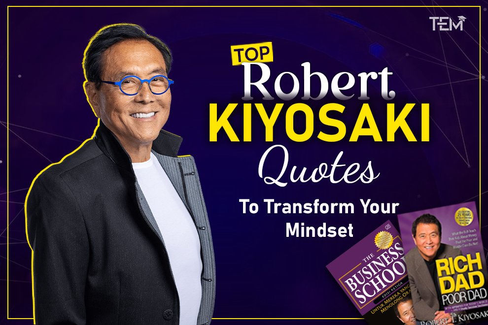 Robert Kiyosaki Quotes