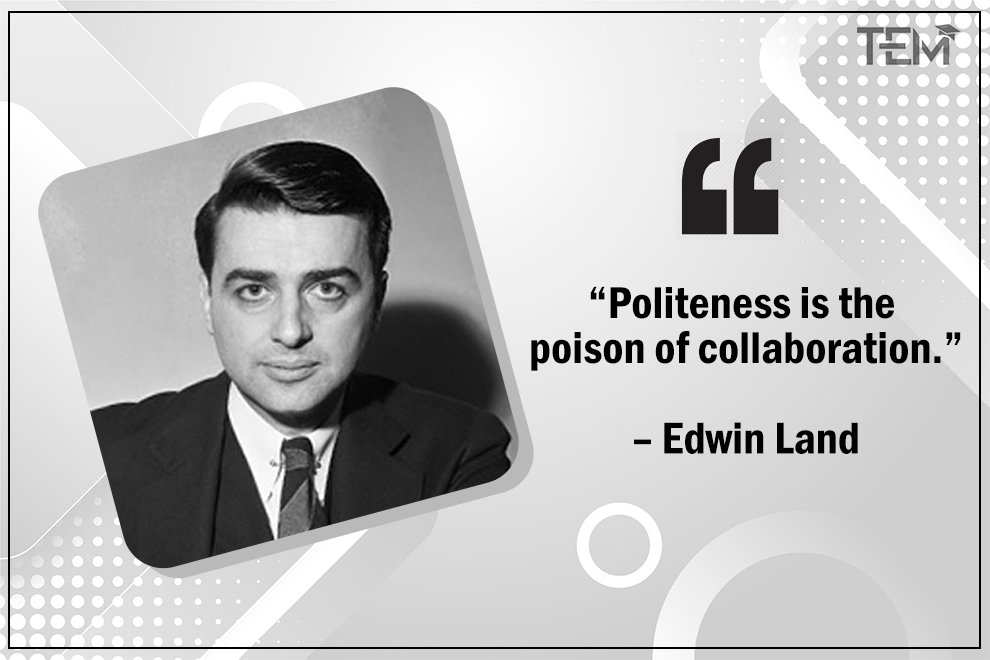 teamwork-quotes-Edwin-Land