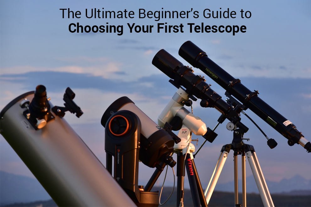 Choosing Your First Telescope