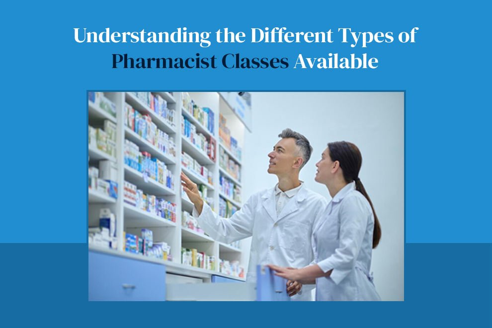 Pharmacist Classes