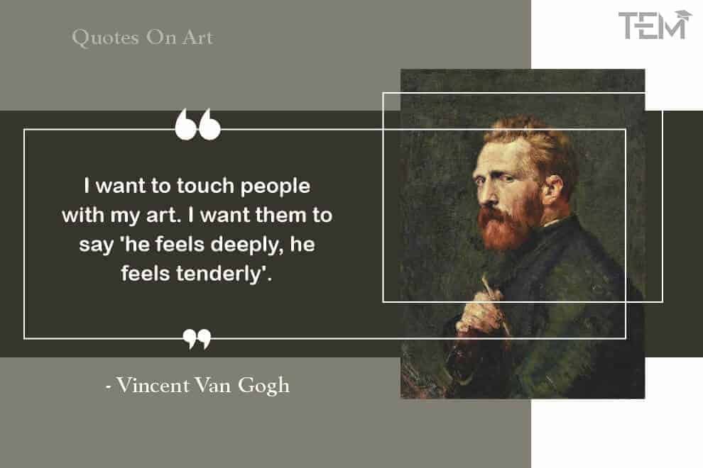 Vincent Van Gogh Quotes