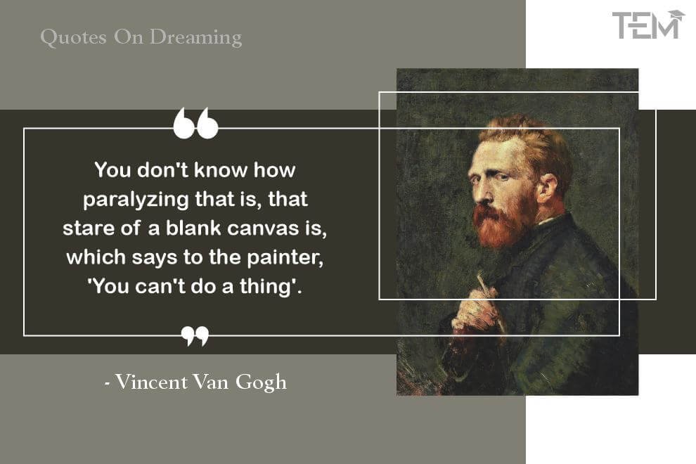 Vincent Van Gogh Quotes