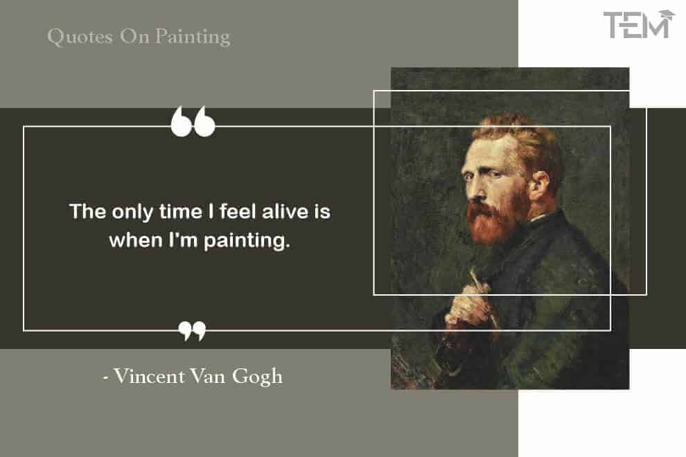 Vincent Van Gogh Quotes