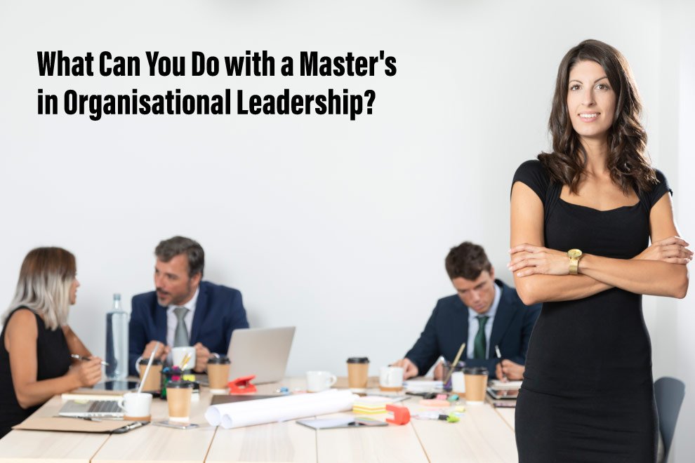 Master's in Organisational Leadership